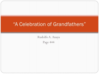 “A Celebration of Grandfathers”