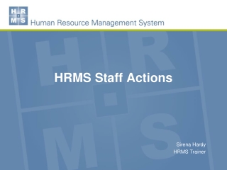 HRMS Staff Actions