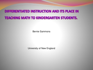 DIFFERENTIATED INSTRUCTION AND ITS PLACE IN TEACHING MATH TO KINDERGARTEN STUDENTS.