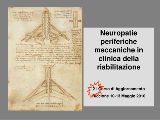 Neuropatie periferiche meccaniche in clinica della riabilitazione  21 Corso di Aggiornamento