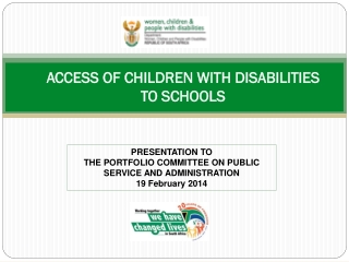 ACCESS OF CHILDREN WITH DISABILITIES  TO SCHOOLS