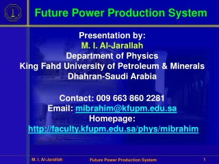 Future Power Production System