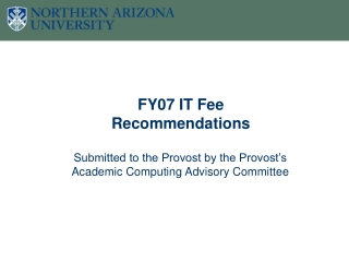 FY07 IT Fee Recommendations