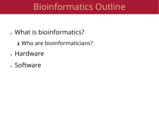 Bioinformatics Outline