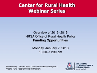 Center for Rural Health Webinar Series