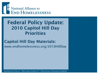 Federal Policy Update:  2010 Capitol Hill Day Priorities