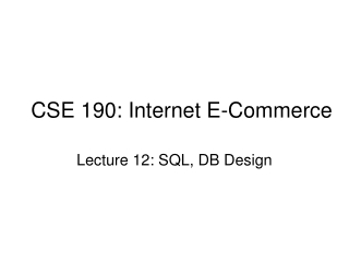 CSE 190: Internet E-Commerce