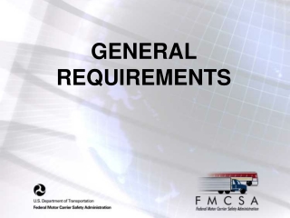 GENERAL REQUIREMENTS