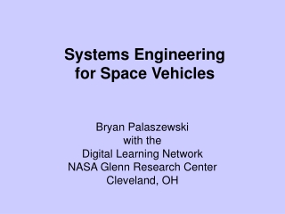 Systems Engineering  for Space Vehicles