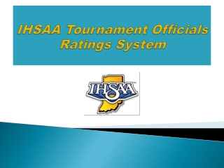 IHSAA Tournament Officials  Ratings System