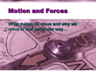 Motion and Forces