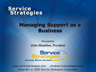 Managing Support as a Business