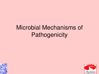 Microbial Mechanisms of Pathogenicity