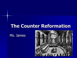 The Counter Reformation