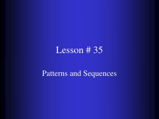 Lesson # 35