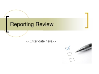 Reporting Review