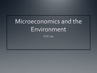 Microeconomics and the Environment