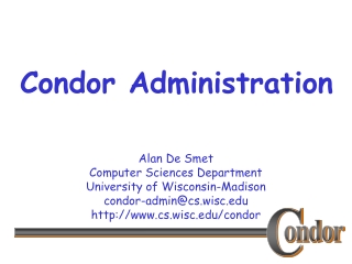 Condor Administration