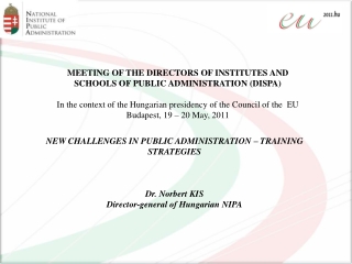 MEETING OF THE DIRECTORS OF INSTITUTES AND SCHOOLS OF PUBLIC ADMINISTRATION (DISPA)