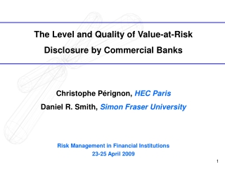 The Level and Quality of Value-at-Risk Disclosure by Commercial Banks