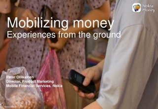 Mobilizing money Experiences from the ground