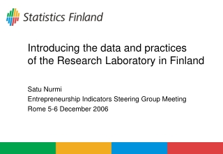 Introducing the data and practices  of the Research Laboratory in Finland