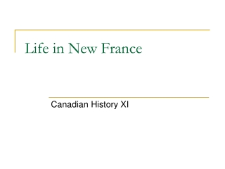 Life in New France