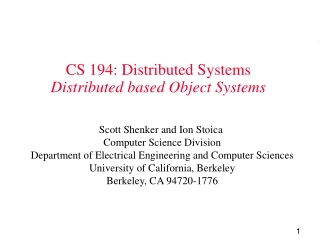 CS 194: Distributed Systems Distributed based Object Systems