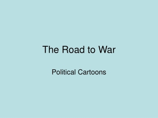 The Road to War