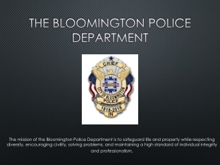 The Bloomington Police Department