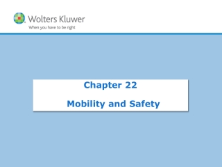 Chapter 22   Mobility and Safety