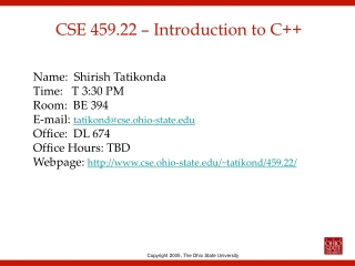 CSE 459.22 – Introduction to C++