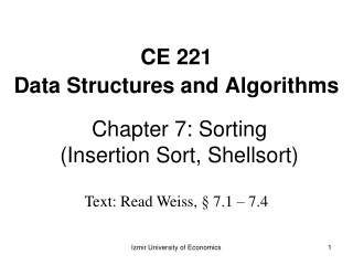 Chapter 7: Sorting (Insertion Sort, Shellsort)