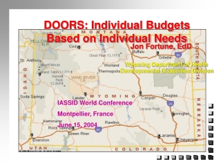 DOORS: Individual Budgets Based on Individual Needs