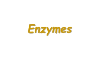 Enzymes