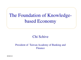 The Foundation of Knowledge-based Economy