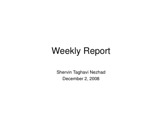 Weekly Report