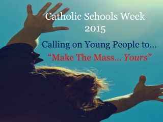 Catholic Schools Week 2015