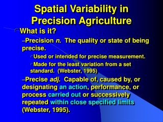 Spatial Variability in Precision Agriculture