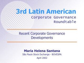 3rd Latin American Corporate Governance Roundtable