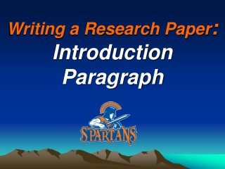 Writing a Research Paper : Introduction Paragraph