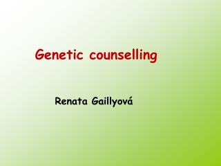 Genetic counselling