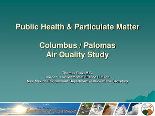 Public Health &amp; Particulate Matter Columbus / Palomas  Air Quality Study