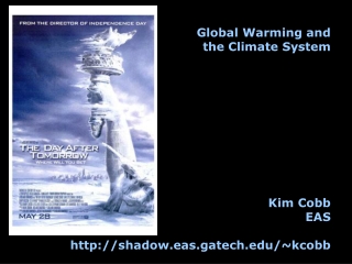 Global Warming and  the Climate System