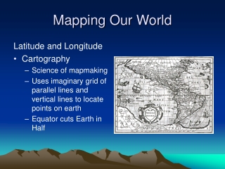 Mapping Our World