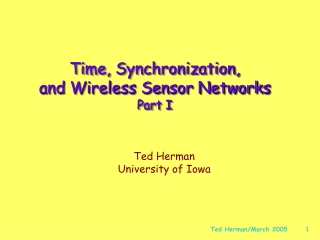Time, Synchronization,  and Wireless Sensor Networks Part I