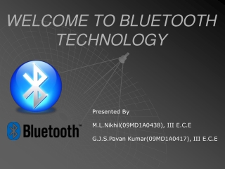 WELCOME TO BLUETOOTH TECHNOLOGY