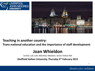 Teaching in another country: Trans-national education and the importance of staff development