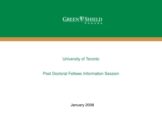 University of Toronto  Post Doctoral Fellows Information Session