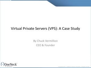 Virtual Private Servers (VPS): A Case Study